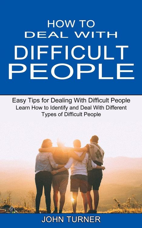 Produktbild: How to Deal With Difficult People