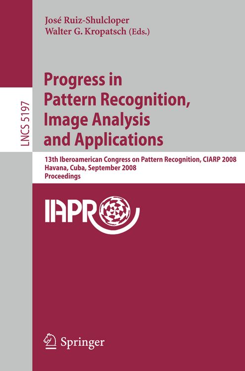 Produktbild: Progress in Pattern Recognition, Image Analysis and Applications