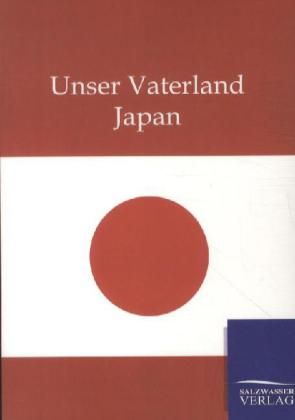Produktbild: Unser Vaterland Japan