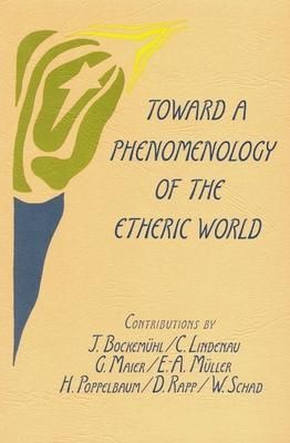 Produktbild: Toward a Phenomenology of the Etheric World