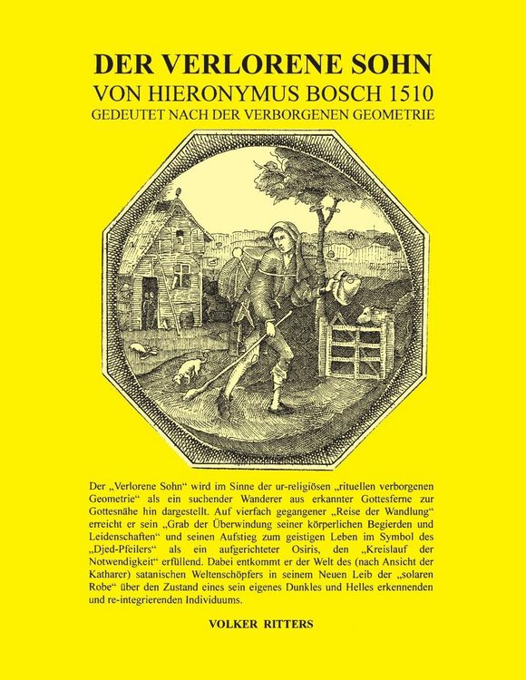 Produktbild: Der verlorene Sohn von Hieronymus Bosch 1510 - gedeutet nach der verborgenen Geometrie