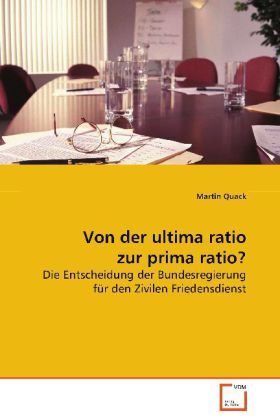 Produktbild: Quack Martin: Von der ultima ratio zur prima ratio?