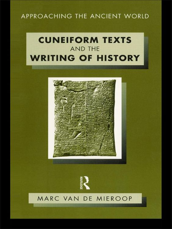 Produktbild: Cuneiform Texts and the Writing of History