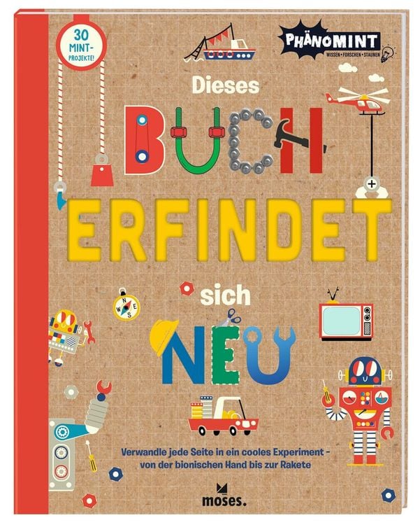 Produktbild: Moses. - PhänoMINT Dieses Buch erfindet sich neu