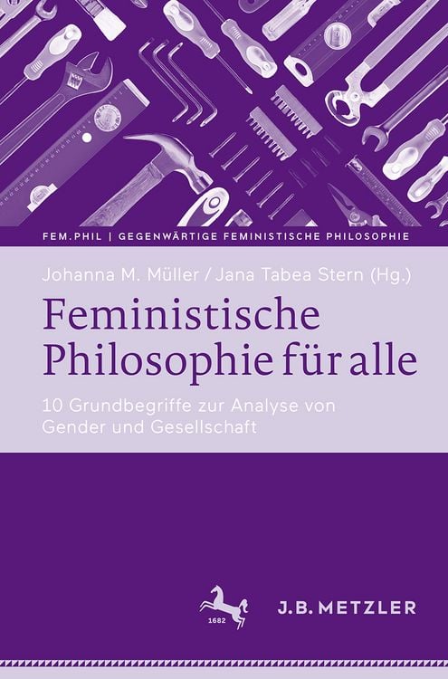 Produktbild: Feministische Philosophie f&uuml;r alle