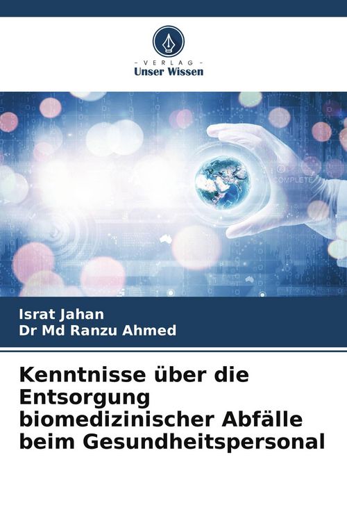 Produktbild: Kenntnisse &uuml;ber die Entsorgung biomedizinischer Abf&auml;lle beim Gesundheitspersonal