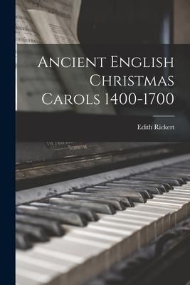 Produktbild: Ancient English Christmas Carols 1400-1700 [microform]