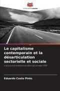 Produktbild: Le capitalisme contemporain et la d&eacute;sarticulation sectorielle et sociale
