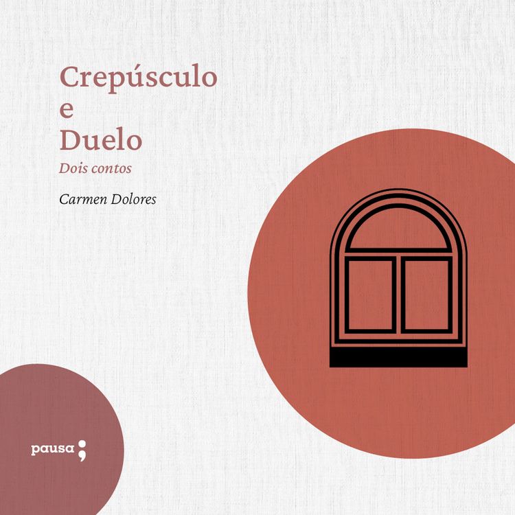 Produktbild: Crep&uacute;sculo e Duelo - dois contos de Carmen Dolores