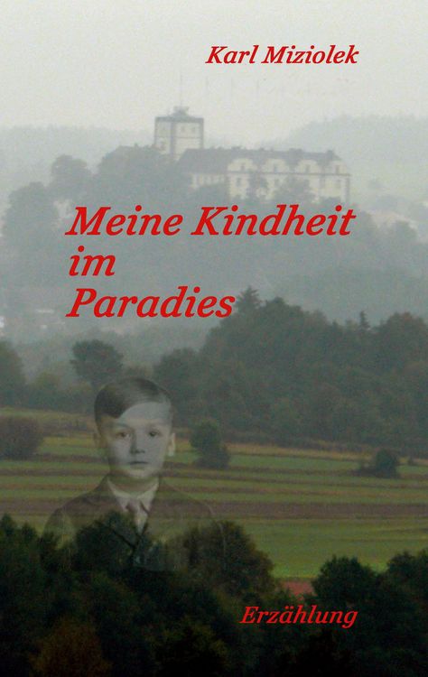 Produktbild: Meine Kindheit im Paradies