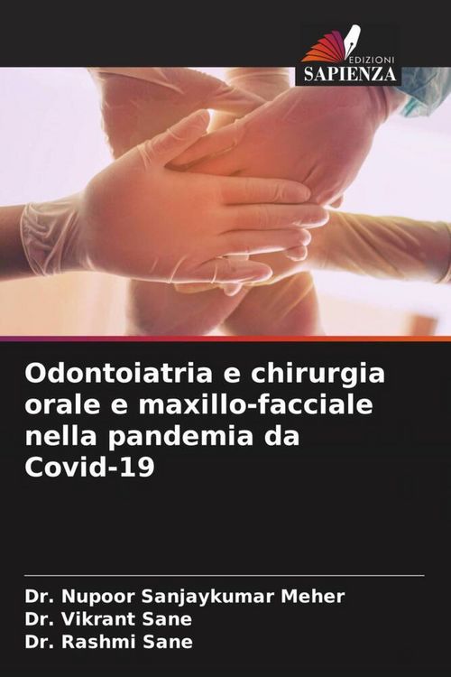 Produktbild: Odontoiatria e chirurgia orale e maxillo-facciale nella pandemia da Covid-19