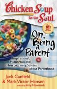 Produktbild: Chicken Soup for the Soul: On Being a Parent