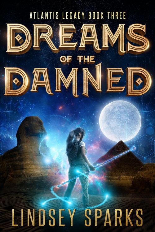 Produktbild: Dreams of the Damned (Atlantis Legacy, #3)