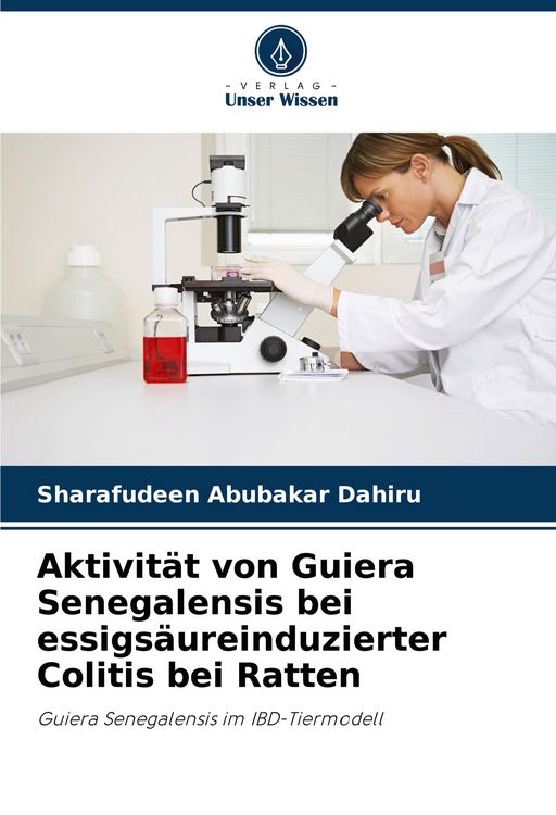 Produktbild: Aktivit&auml;t von Guiera Senegalensis bei essigs&auml;ureinduzierter Colitis bei Ratten