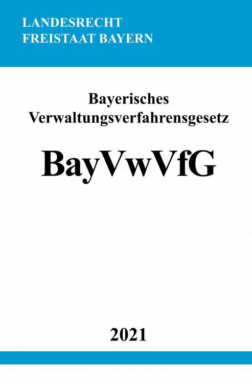 Produktbild: Bayerisches Verwaltungsverfahrensgesetz (BayVwVfG)