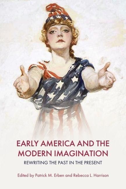 Produktbild: Early America and the Modern Imagination