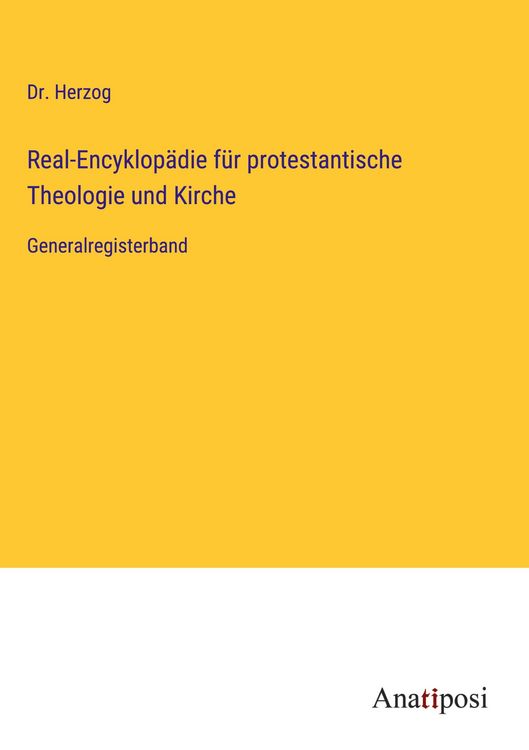 Produktbild: Real-Encyklop&auml;die f&uuml;r protestantische Theologie und Kirche