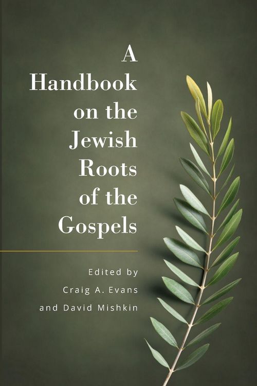Produktbild: A Handbook on the Jewish Roots of the Gospels