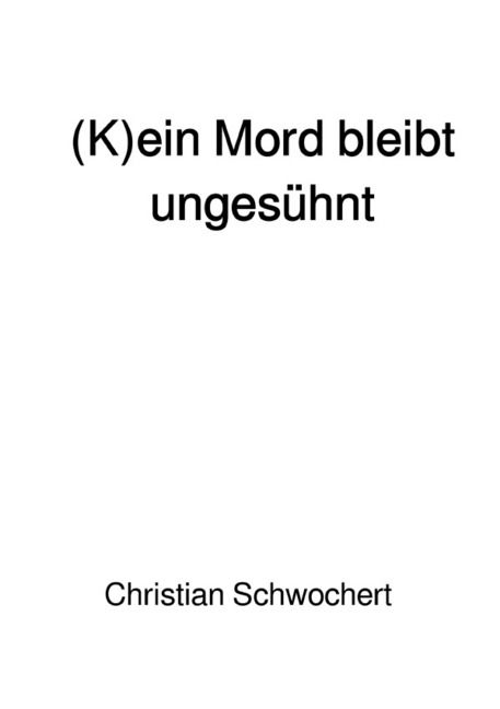 Produktbild: (K)ein Mord bleibt unges&uuml;hnt