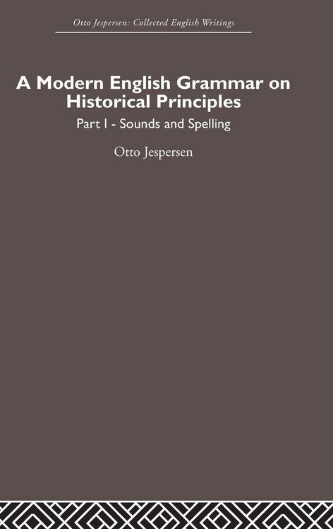 Produktbild: A Modern English Grammar on Historical Principles