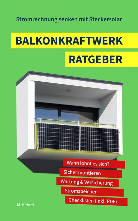 Produktbild: Balkonkraftwerk Ratgeber - Stromrechnung senken mit Steckersolar