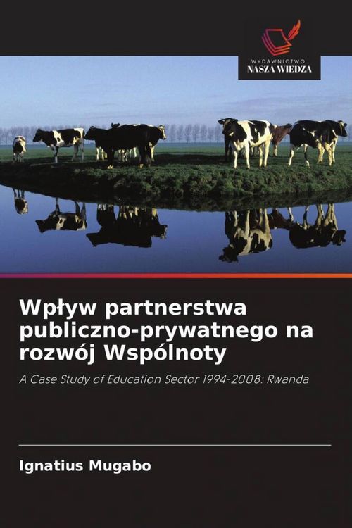 Produktbild: Wp&iquest;yw partnerstwa publiczno-prywatnego na rozw&oacute;j Wsp&oacute;lnoty