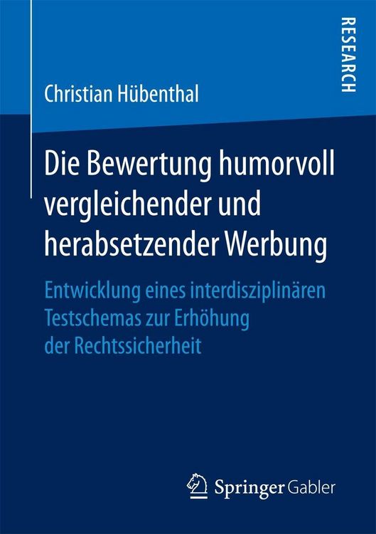 Produktbild: Die Bewertung humorvoll vergleichender und herabsetzender Werbung