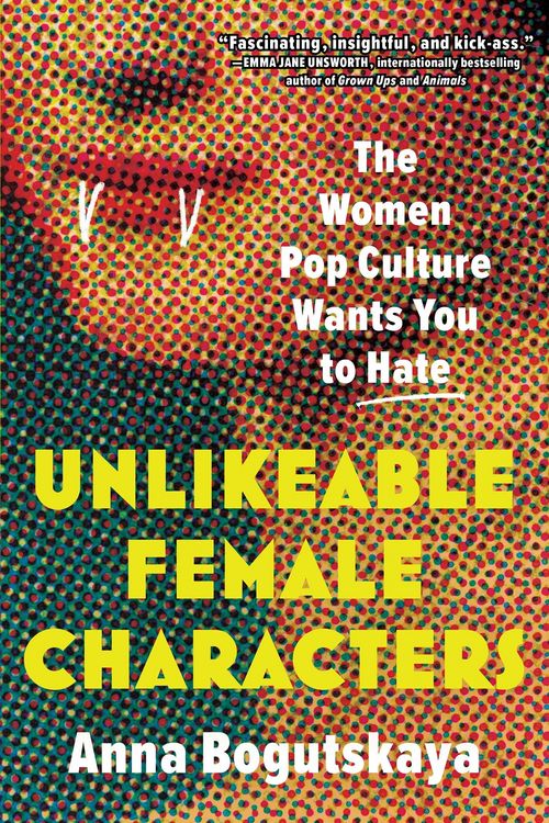 Produktbild: Unlikeable Female Characters