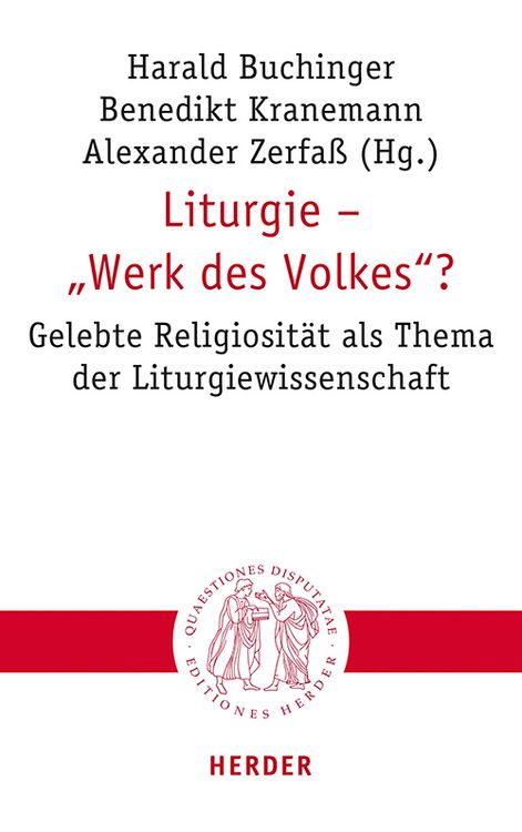 Produktbild: Liturgie &ndash; &bdquo;Werk des Volkes&ldquo;?