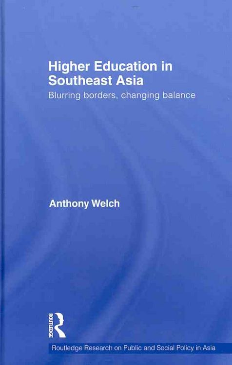 Produktbild: Welch, A: Higher Education in Southeast Asia