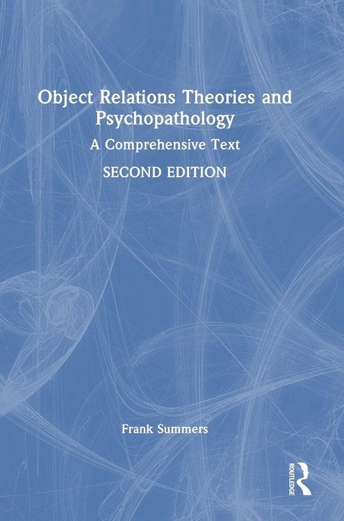 Produktbild: Object Relations Theories and Psychopathology