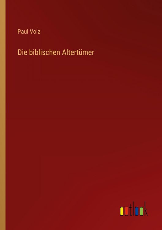 Produktbild: Die biblischen Altert&uuml;mer