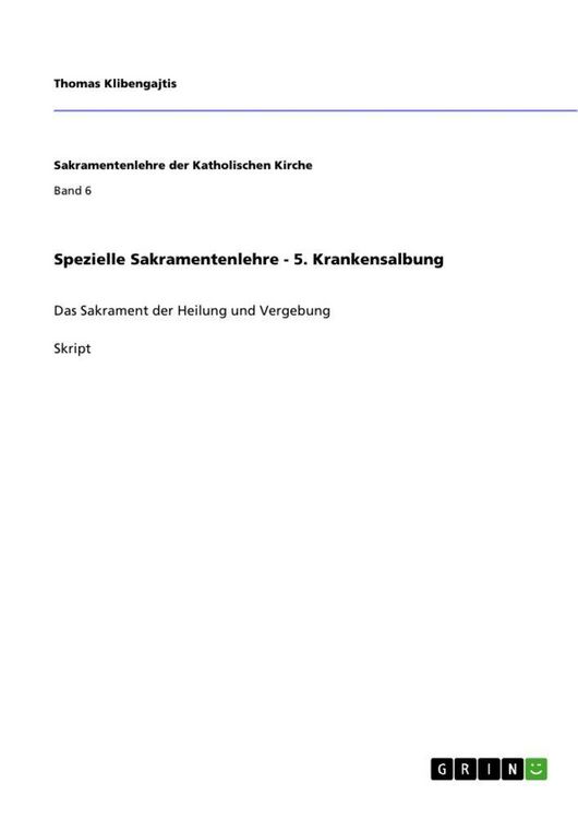 Produktbild: Spezielle Sakramentenlehre - 5. Krankensalbung