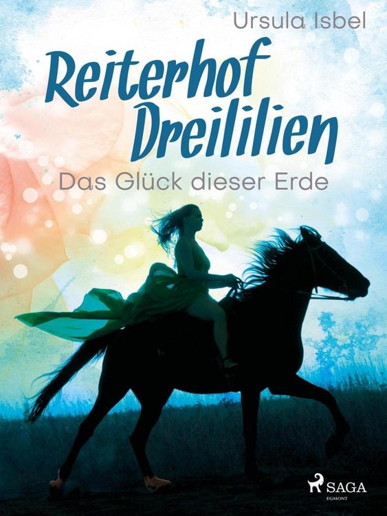 Produktbild: Reiterhof Dreililien 1 - Das Gl&uuml;ck dieser Erde