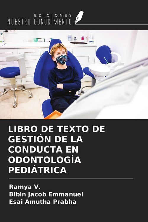 Produktbild: Libro De Texto De Gesti&oacute;n De La Conducta En Odontolog&iacute;a Pedi&aacute;trica