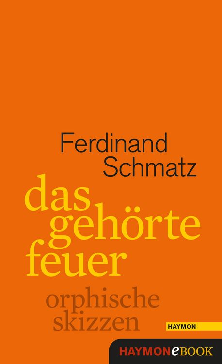 Produktbild: Das geh&ouml;rte Feuer