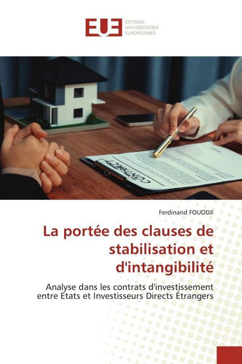 Produktbild: La port&eacute;e des clauses de stabilisation et d'intangibilit&eacute;