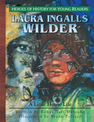 Produktbild: Young Reader: Laura Ingalls Wilder: A Little House Life