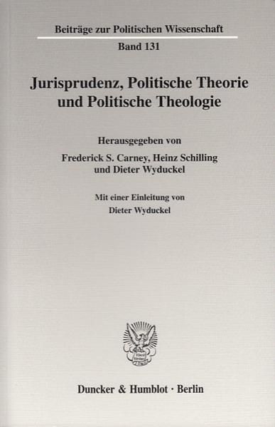 Produktbild: Jurisprudenz, Politische Theorie und Politische Theologie.