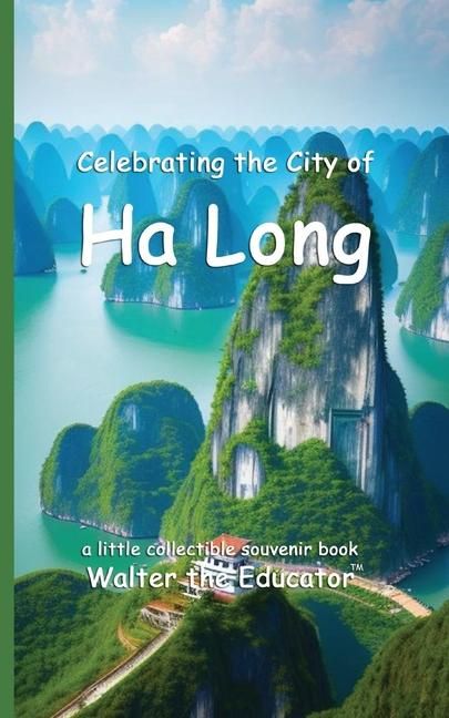 Produktbild: Celebrating the City of Ha Long