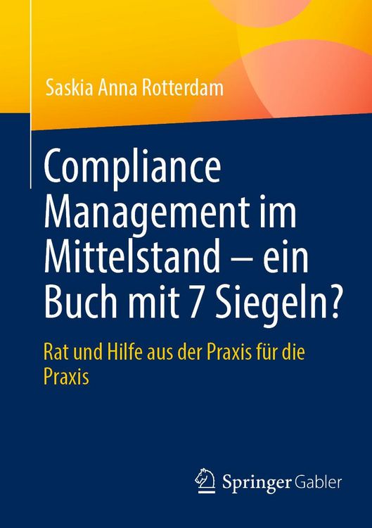 Produktbild: Compliance Management im Mittelstand - ein Buch mit 7 Siegeln?