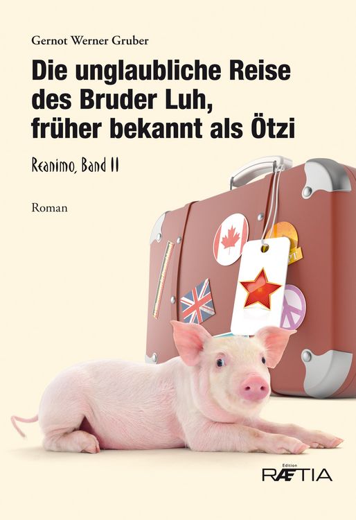 Produktbild: Die unglaubliche Reise des Bruder Luh, fr&uuml;her bekannt als &Ouml;tzi