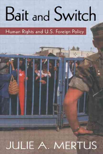 Produktbild: Bait and Switch: Human Rights and U.S. Foreign Policy