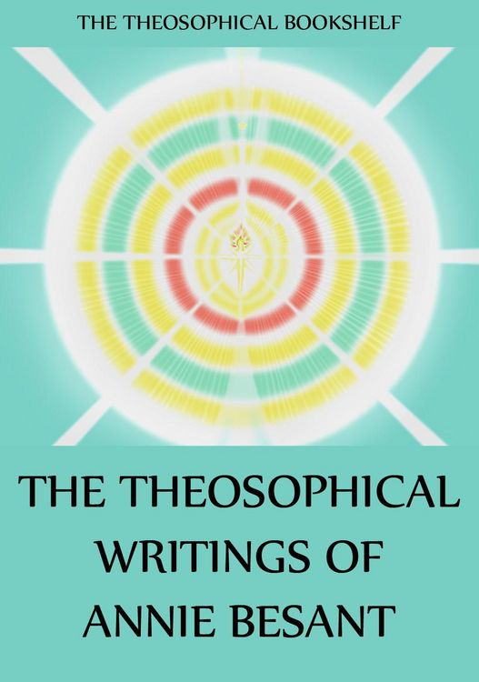 Produktbild: The Theosophical Writings of Annie Besant