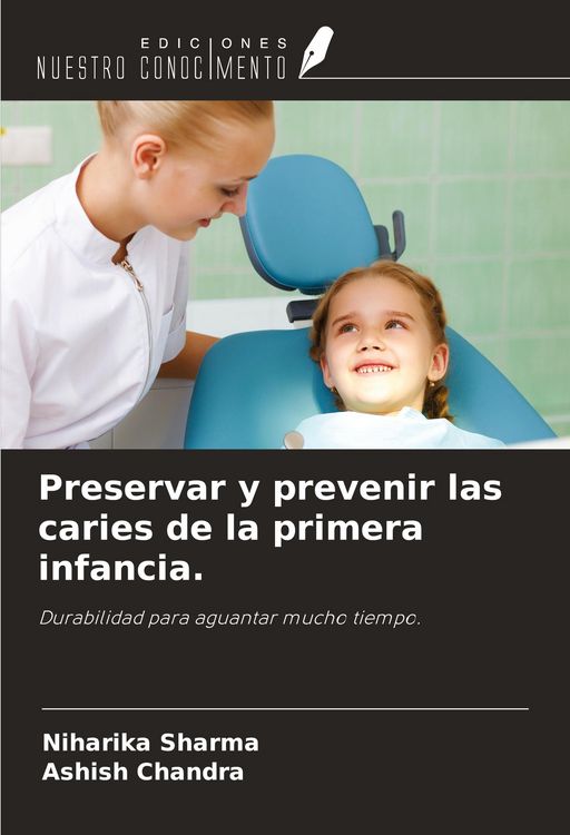 Produktbild: Preservar y prevenir las caries de la primera infancia.