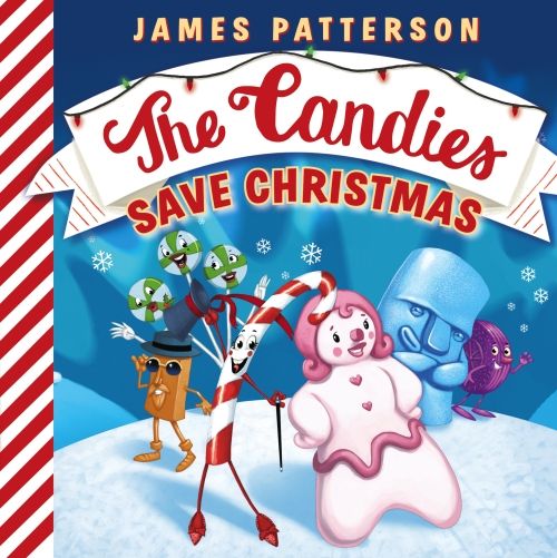 Produktbild: Patterson, J: The Candies Save Christmas