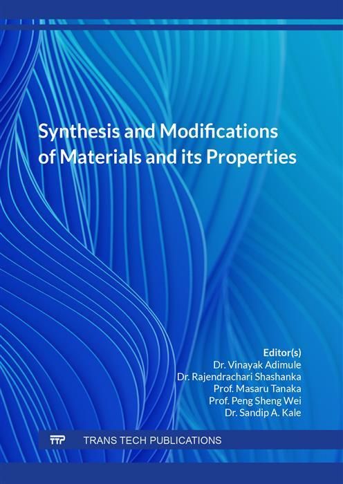 Produktbild: Synthesis and Modifications of Materials and its Properties