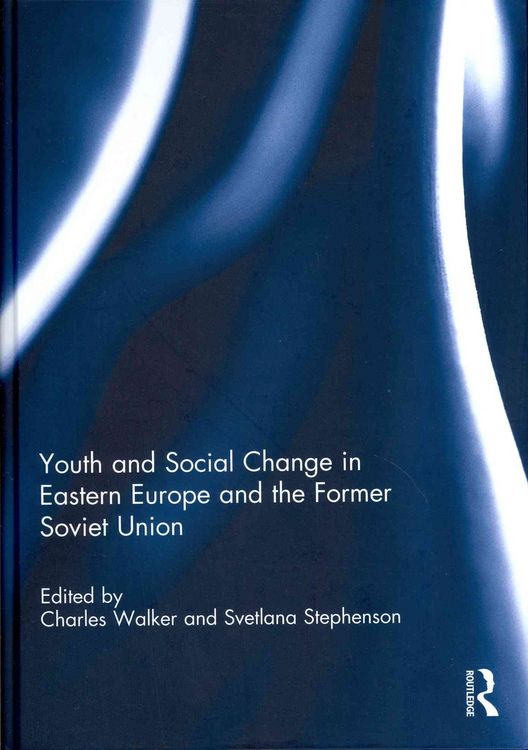 Produktbild: Youth and Social Change in Eastern Europe and the Former Sov