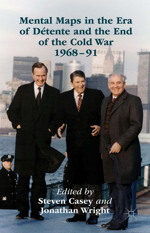 Produktbild: Mental Maps in the Era of D&eacute;tente and the End of the Cold War 1968&ndash;91