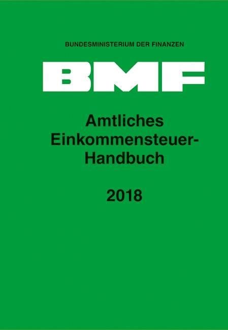 Produktbild: Amtliches Einkommensteuer-Handbuch 2018